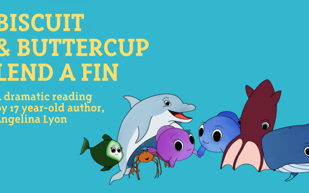 Dramatic Reading of Biscuit & Buttercup Lend A Fin